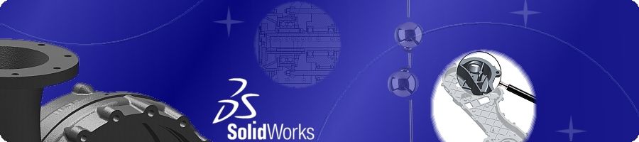 SolidWorks Design in Real World
                  Applications